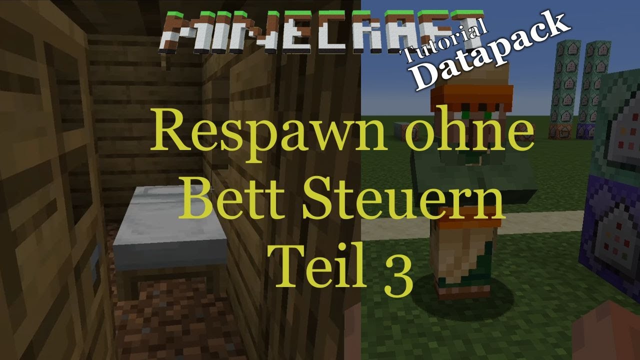 Minecraft Datapack Tutorial [1.21.10+] #031 - Respawn ohne Bett steuern - Teil 3