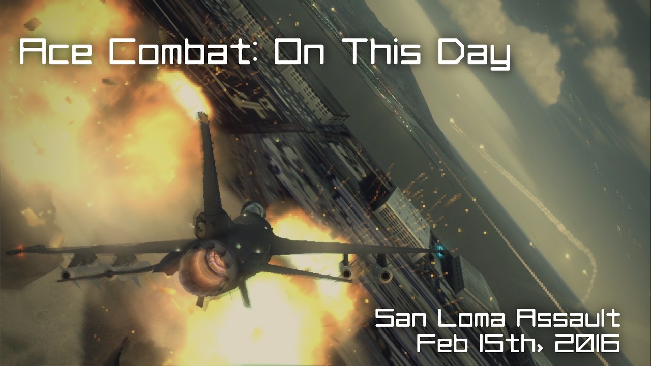 Ace Combat On This Day: Feb 15th