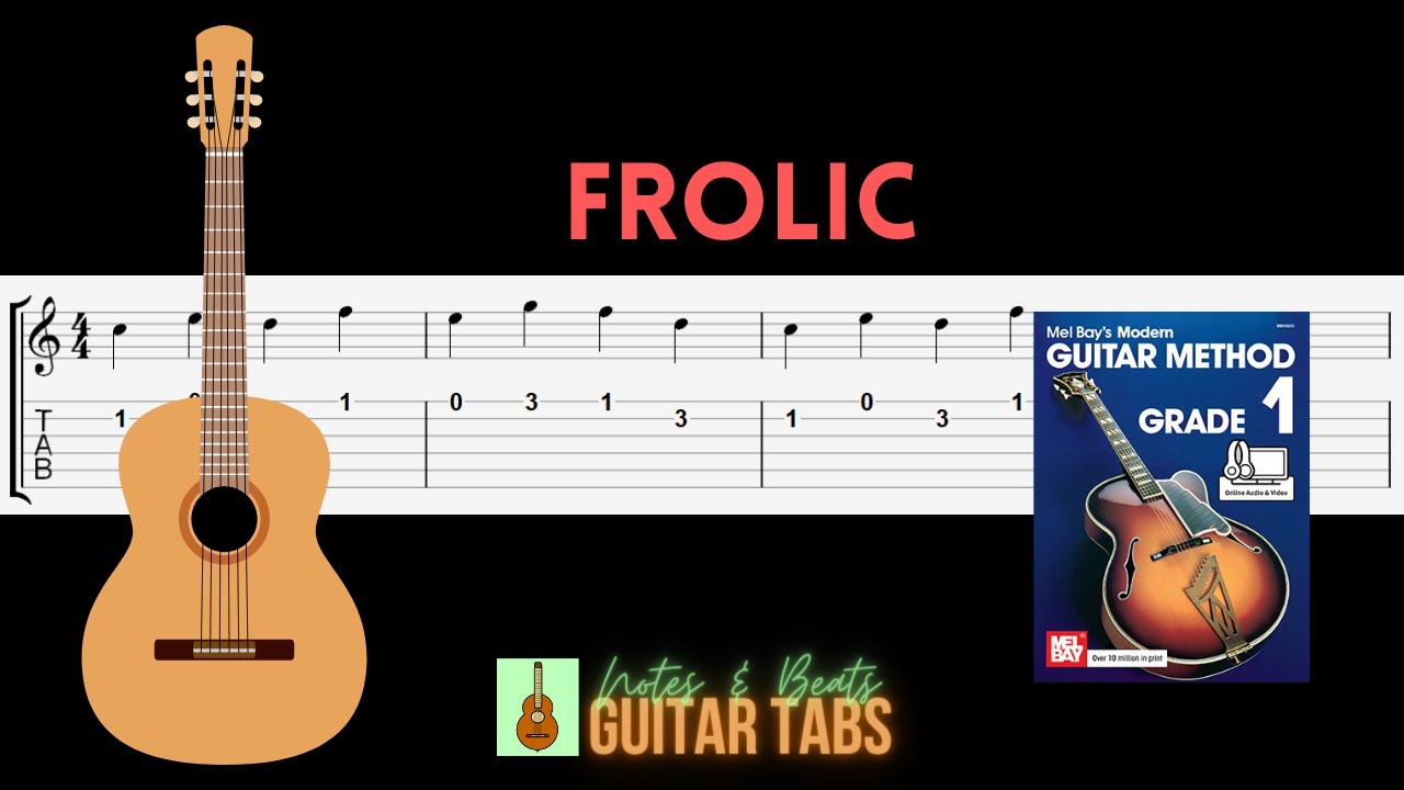 (08 of 88) Mel Bay Grade 1- Frolic GUITAR TAB