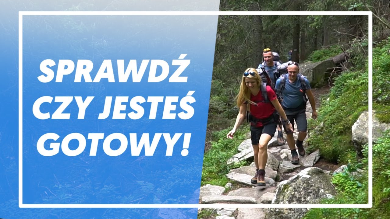 JAK PRZYGOTOWAĆ SIĘ DO WYJŚCIA W G&Oacute;RY?
