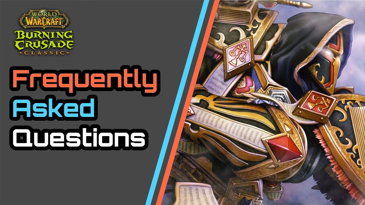 World of Warcraft: Burning Crusade Classic - Paladin Frequently Asked Questions