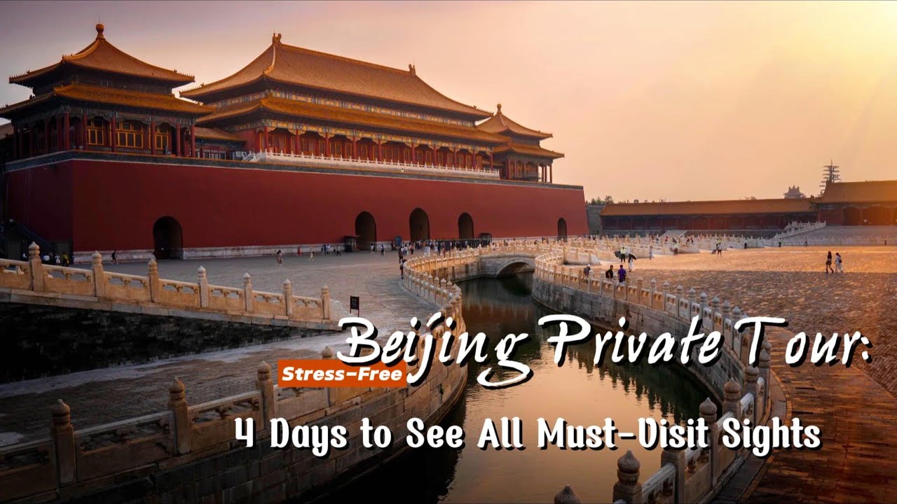 Beijing Private Tour: 4 Days to See All Must-Visit Sights (Stress-Free!)
