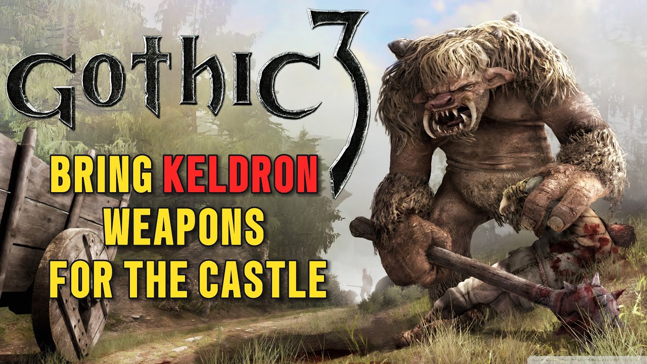 Bring Keldron weapons for the castle - Gothic 3 - Vengard quest guide