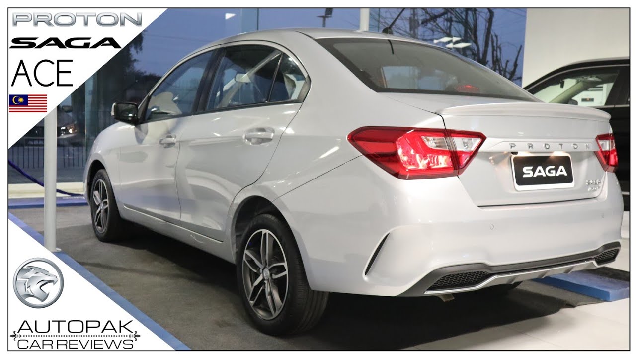 Proton Saga Ace 2021 | Local Assembled | Detailed  Review of Most Affordable Sedan of Pakistan