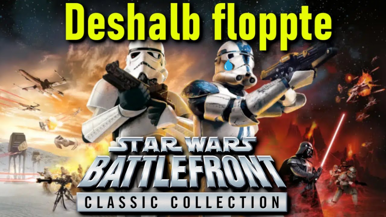 DESHALB floppte die Star Wars Battlefront Classic Collection !
