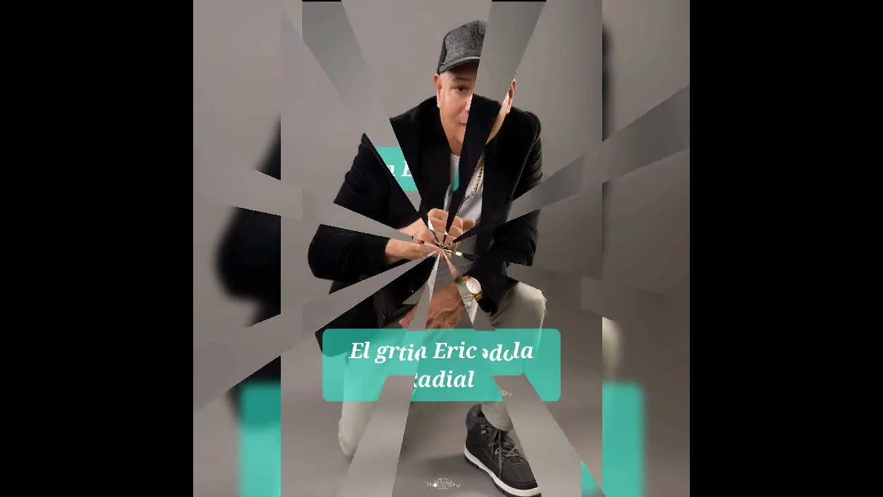 El gran Eric... tu lo tienes todo