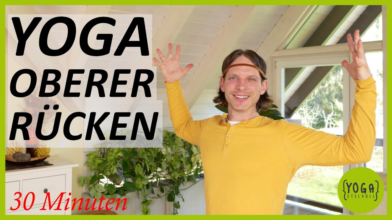 Yoga für den oberen Rücken 🌾 Verspannungen im Schulter Nacken Bereich lösen | 30 Minuten