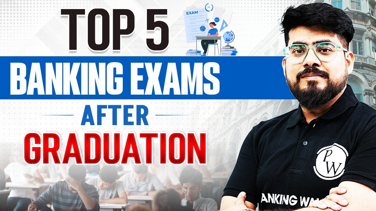 Bank Exams 2025 | Top 5 Banking Exams in 2025 | Banking Exam Preparation | Banking Wallah