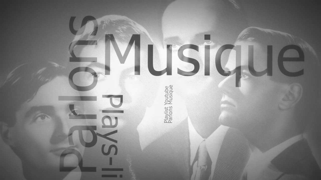 Parlons Musique PlayList
