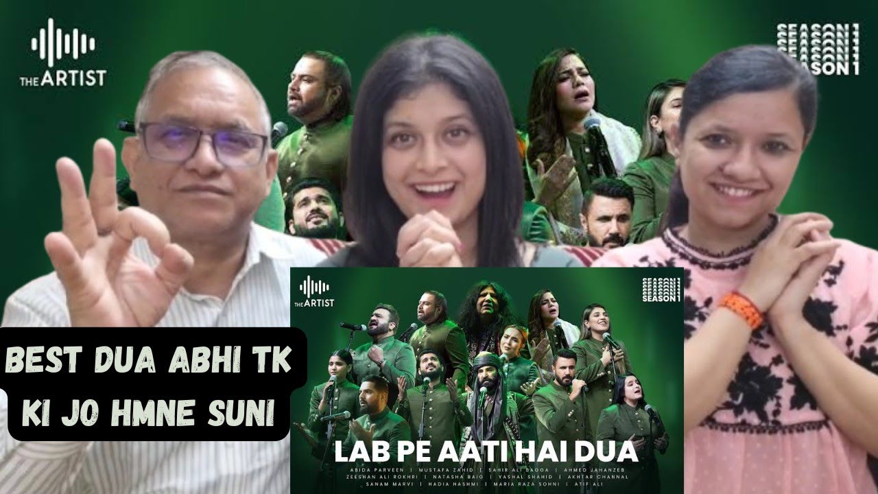 Lab Pe Aati Hai Dua | Anthem | The Artists Season 1 | Indian 1st Time Reaction on Dua