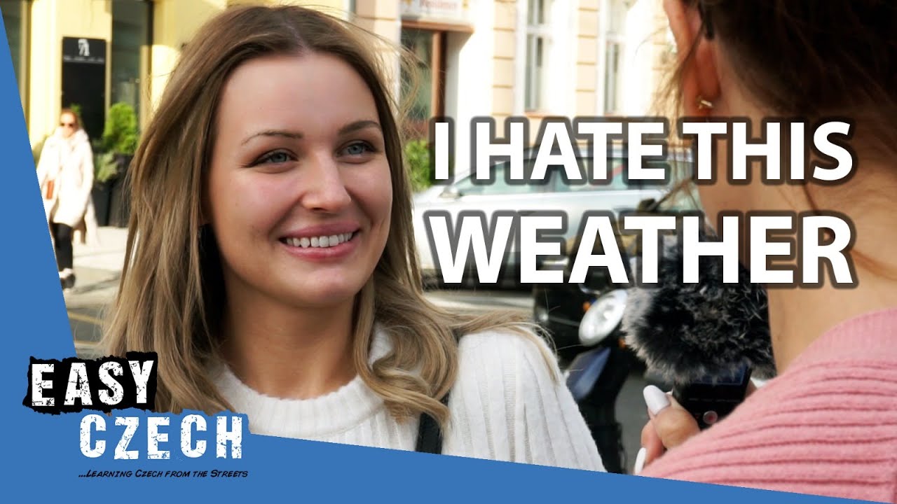 What Weather do Czechs Like Best? | Easy Czech 35