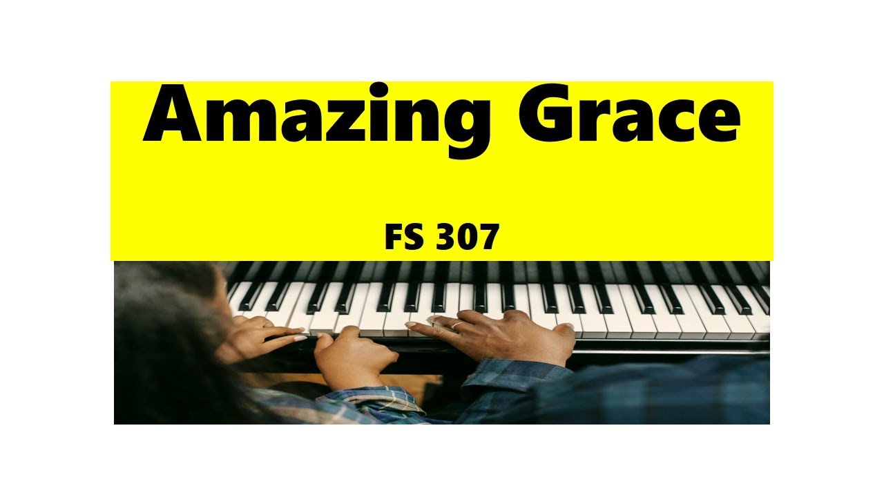 How To Play 'Amazing Grace' Like a Pro: For Beginners: Learn Piano Fast: Easy Piano Lessons