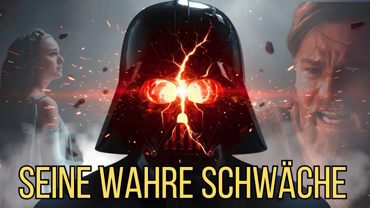 Die geheime Schwäche von Darth Vader