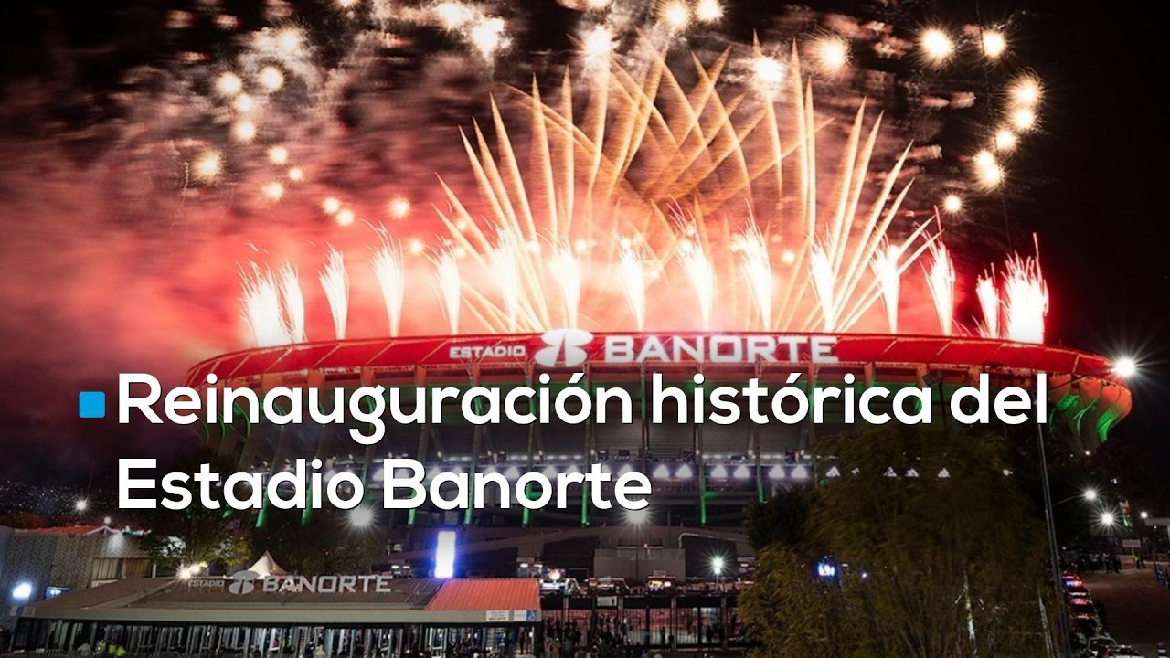 Reinauguraci&oacute;n hist&oacute;rica del Estadio Banorte: fiesta y pasi&oacute;n en el &ldquo;Coloso de Santa &Uacute;rsula&rdquo;