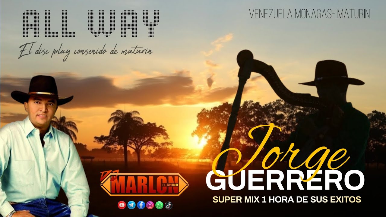 JORGE GUERRERO MIX DJ MARLON EL CHINO