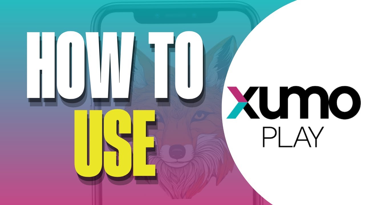 How to Use Xumo Play (Full Setup & Install Guide 2025)