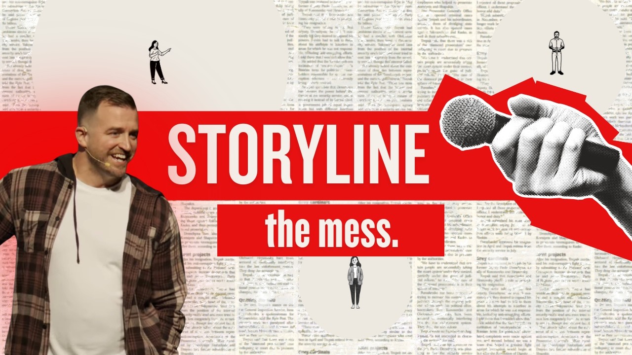 the mess of your story | Jordan Headley | Storyline
