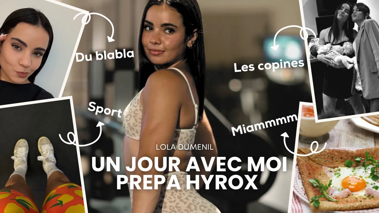 24h dans la vie de ​Lola pendant ma prépa HYROX (spoiler : je parle trop et rigole encore plus)