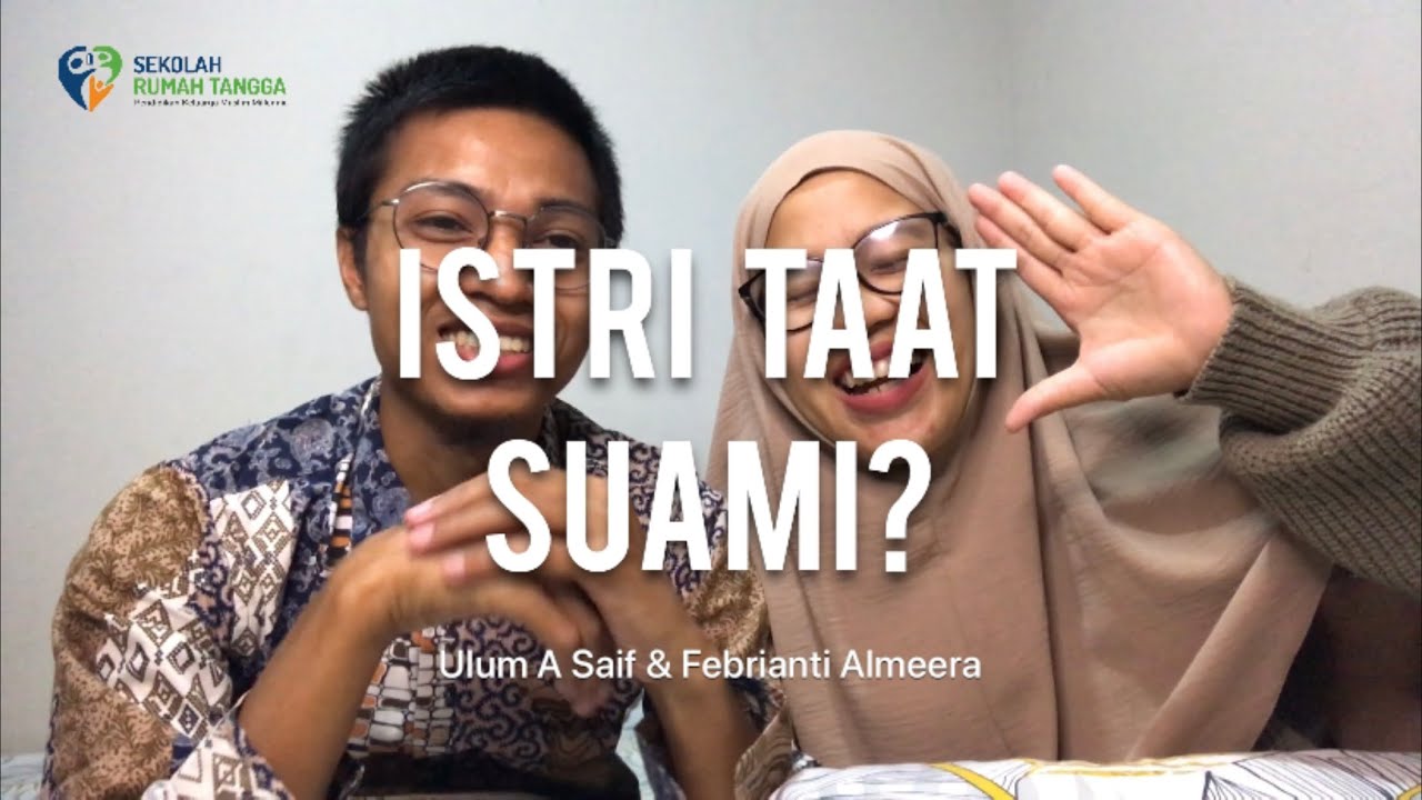 ISTRI TAAT SUAMI? | Ulum A Saif & Febrianti Almeera