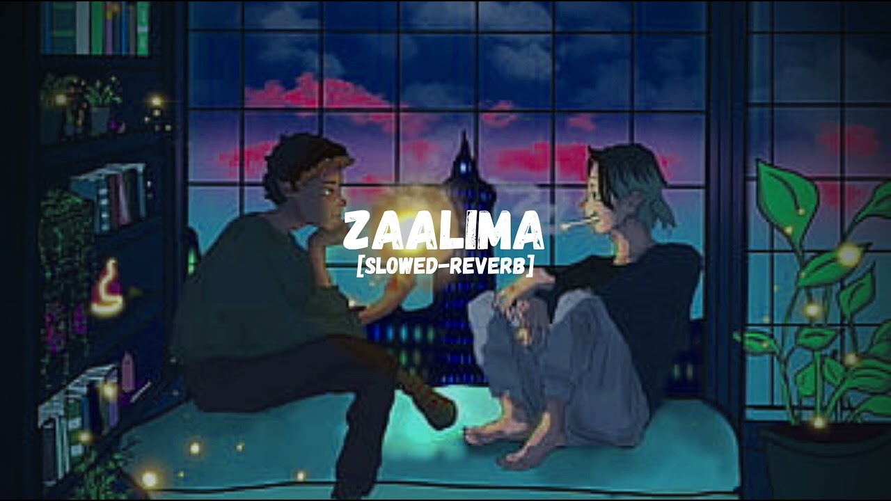 Zaalima : raees | slowed-reverb | LO-FI VERSION | Arijit Singh | sleepy head