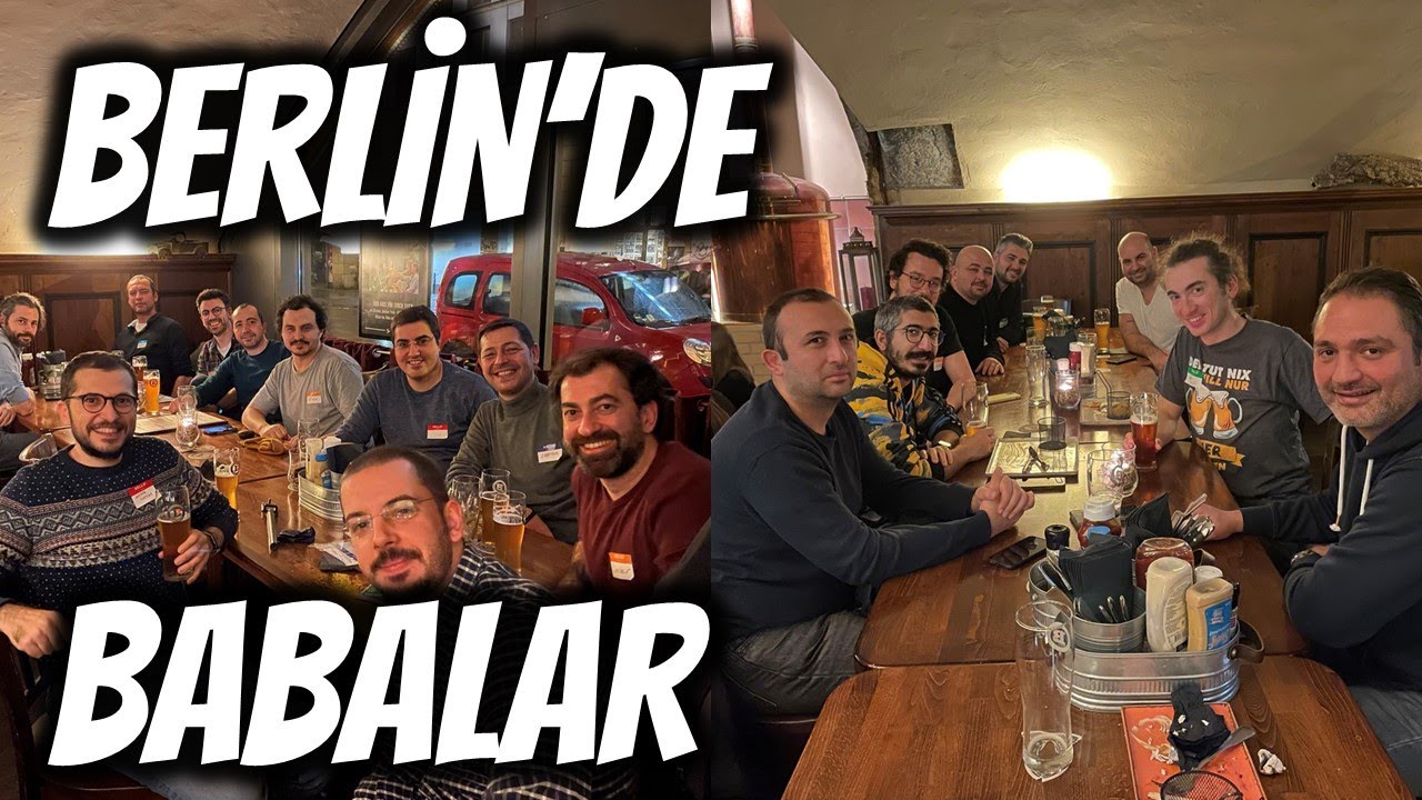 Berlin'de Türkiyeli Babalar Buluşması - Babalar Almanya'da mutlu mu?