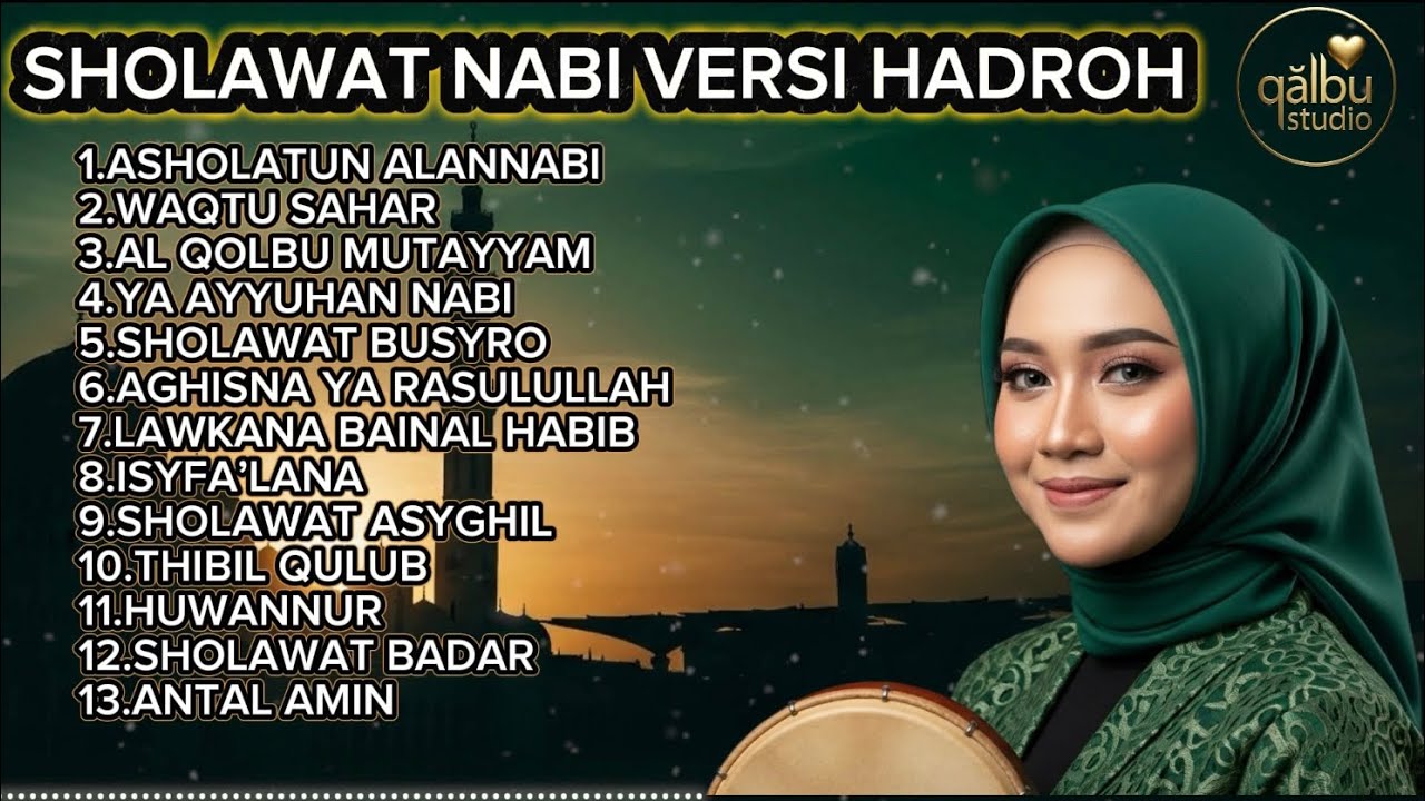 WAQTU SAHAR FULL ALBUM SHOLAWAT HADROH TERPOPULER 🌙 Cocok Temani Kerja & Istirahat