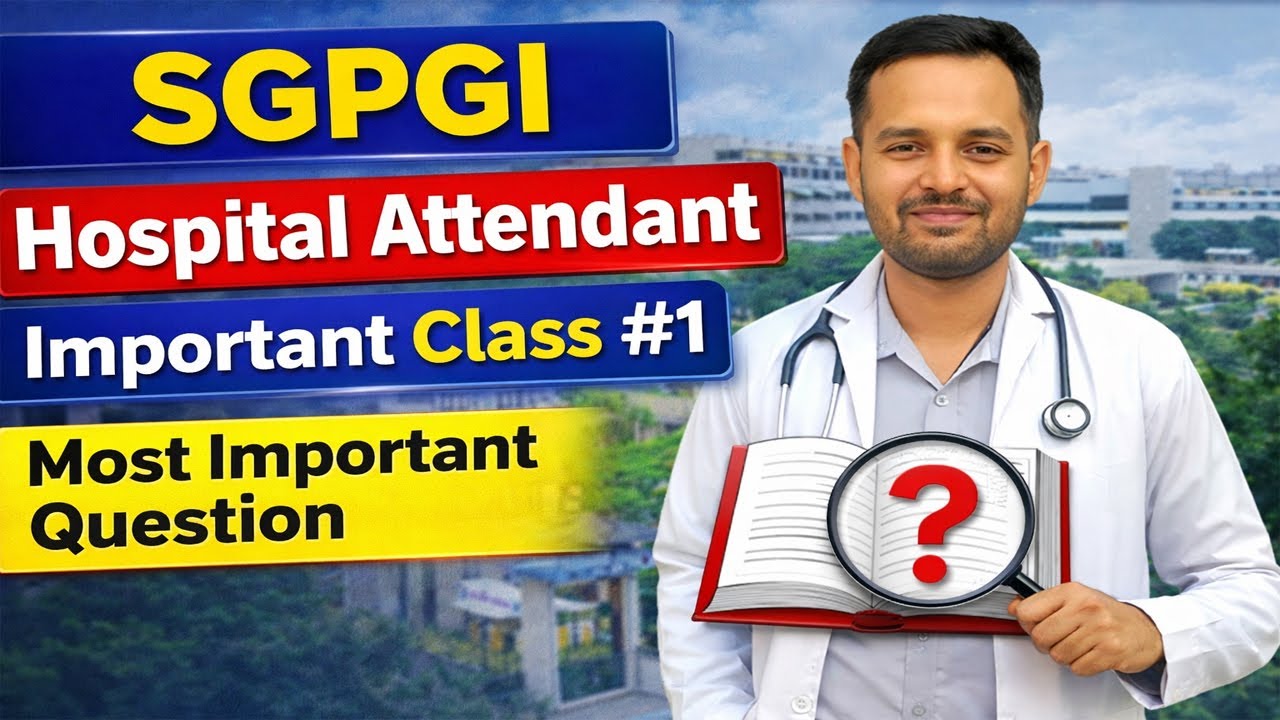 SGPGI Hospital Attendant Class || SGPGI Hospital Attendant Importent Question || Abhishek PGI Vlogs