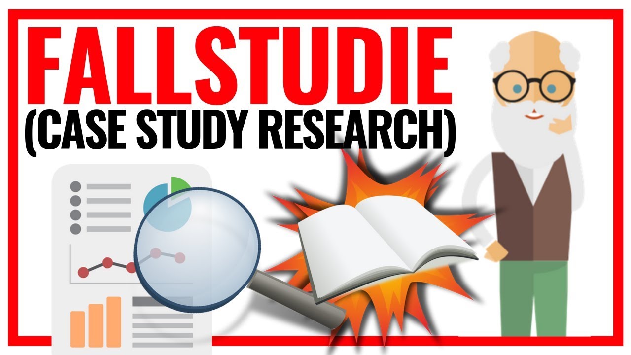 Fallstudie schreiben | Case Study Research als Forschungs-Design (Vorgehen, Aufbau & Beispiel) 🔍