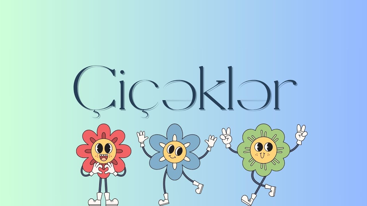 Usaq mahnisi-Cicekler (Çiçəklər)