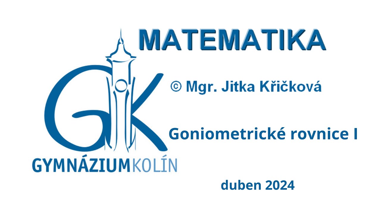 Goniometrické rovnice I.