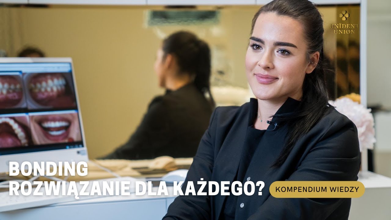 BONDING CZY JEST TO ROZWIĄZANIE DLA KAŻDEGO?
