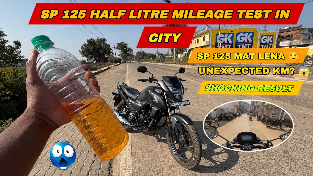 Honda SP 125 City Mileage Test | Half Liter KM ? | Shocking Result | New Model |