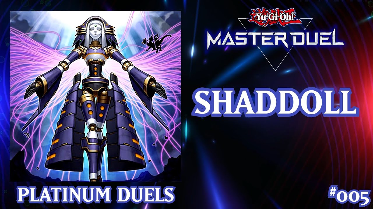 Shaddoll | Platinum Duels | Master Duel