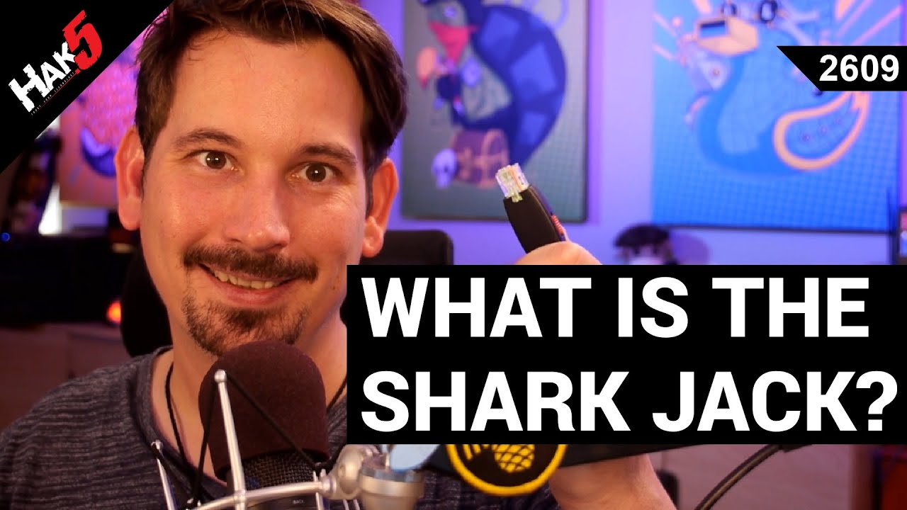 What is the Shark Jack - Hak5 2609