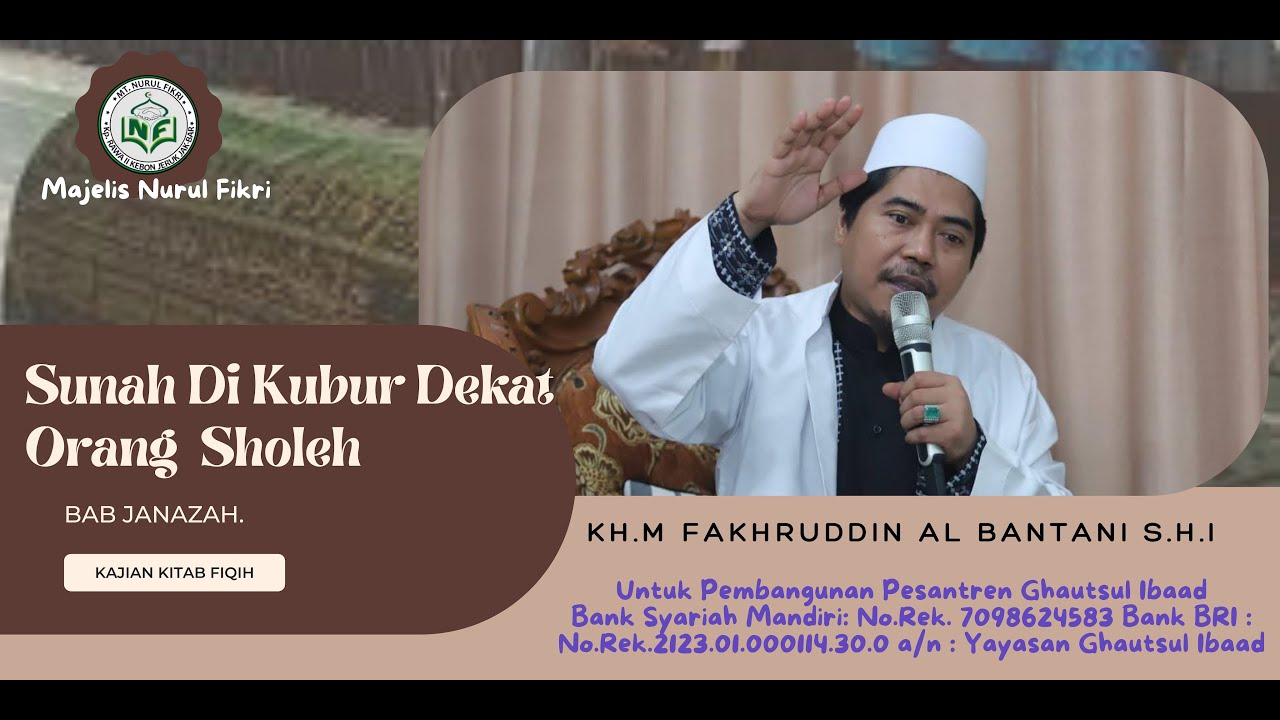 Sunah Di Kubur Dekat Orang Yang Sholeh