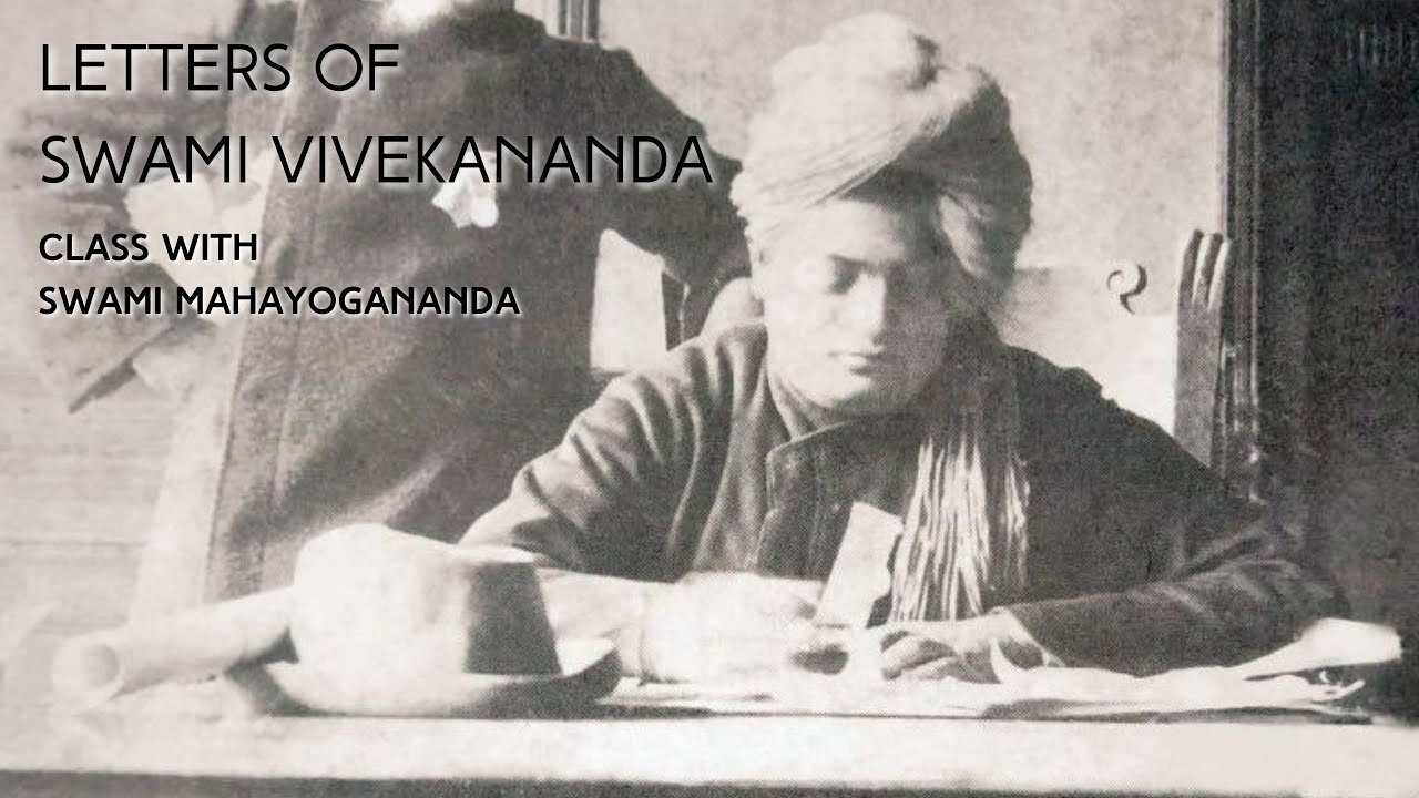 Letters of Swami Vivekananda · Swami Mahayogananda