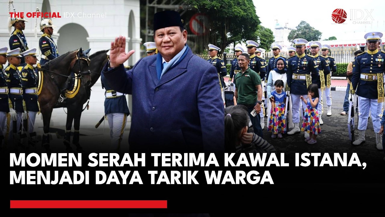 Momen Serah Terima Kawal Istana,  Menjadi Daya Tarik Warga | IDXC UPDATE
