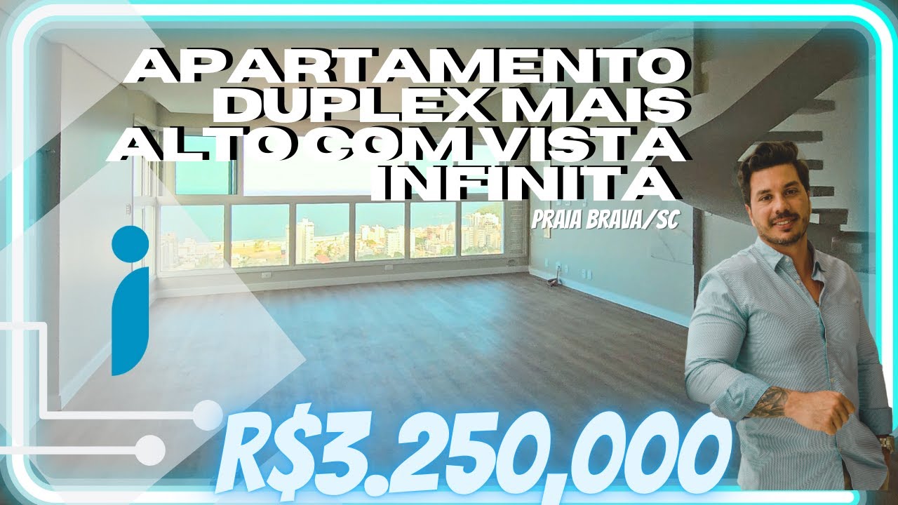 Vista Infinita: Conheça o Apartamento Duplex Mais Alto da Praia Brava com Vista de Tirar o Fôlego