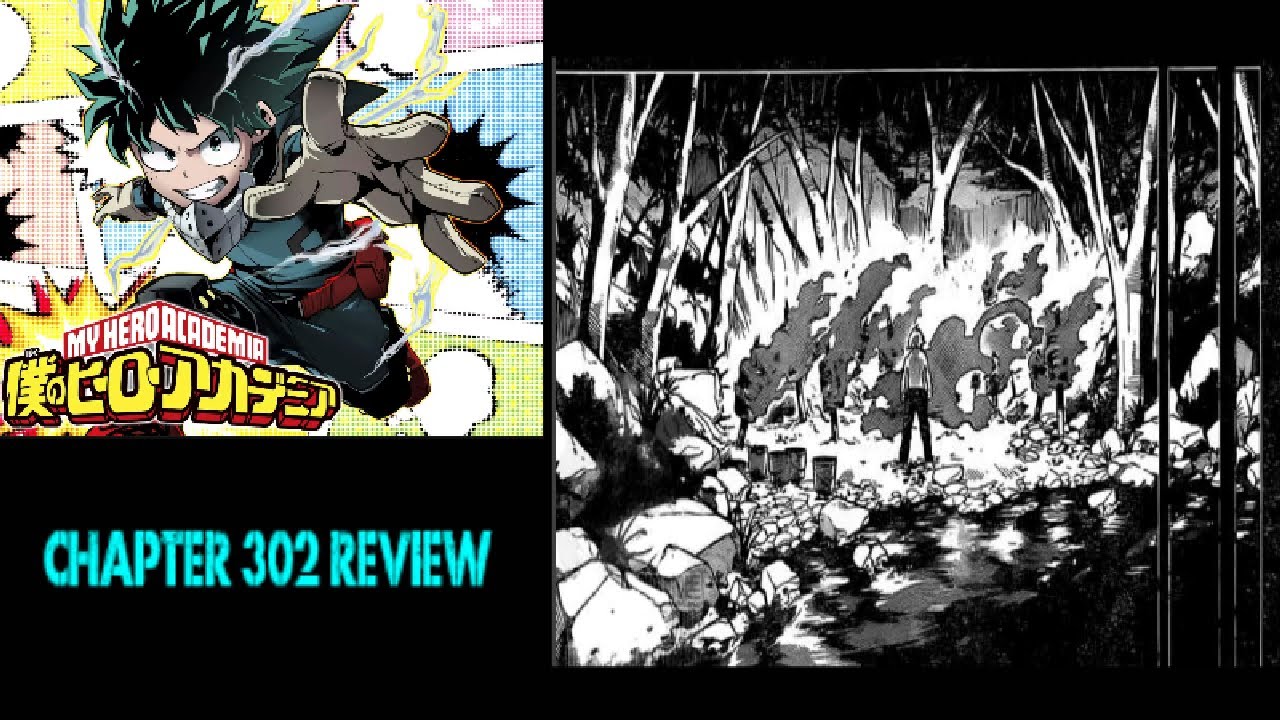 We Burn As A Family | My Hero Academia Ch 302 Review
