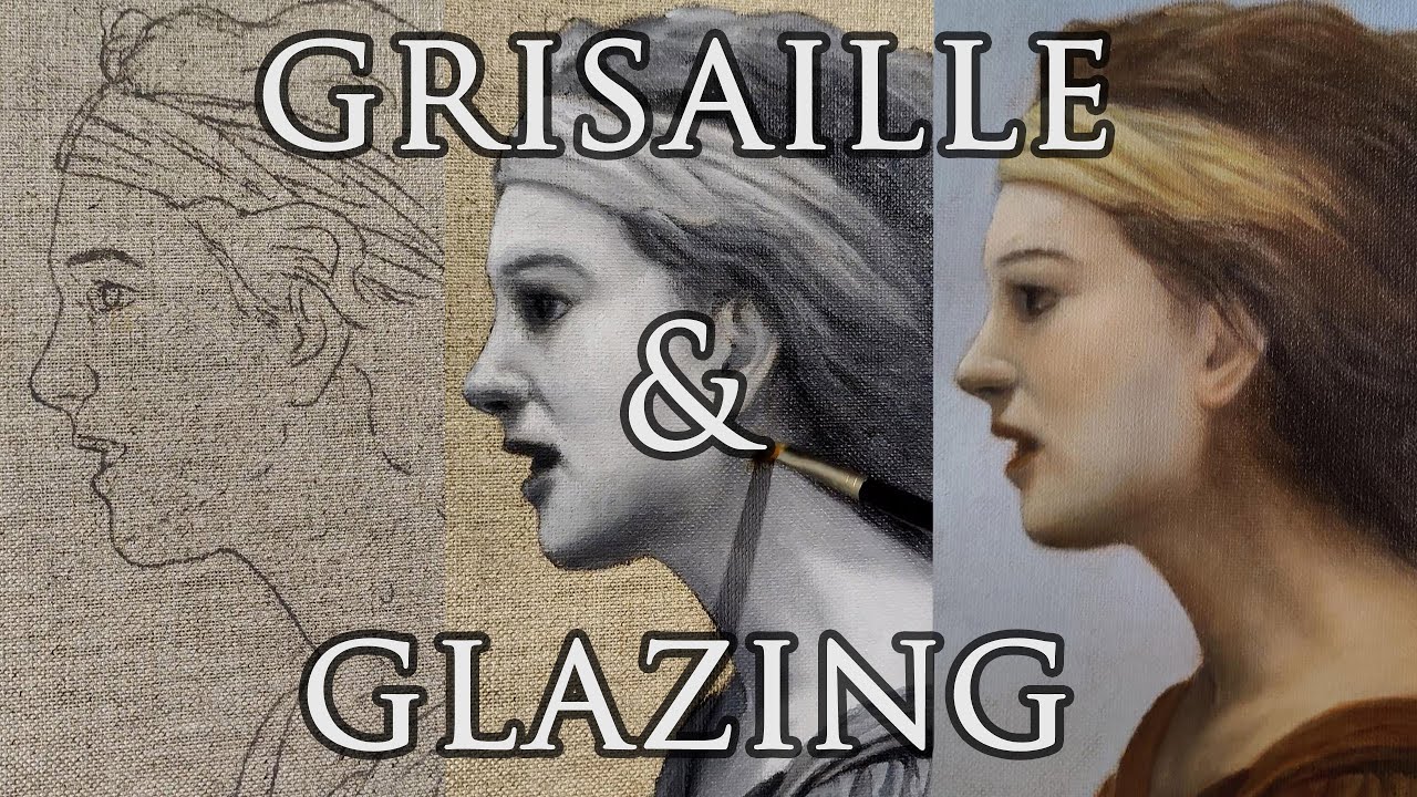 How to paint grisaille & glazings