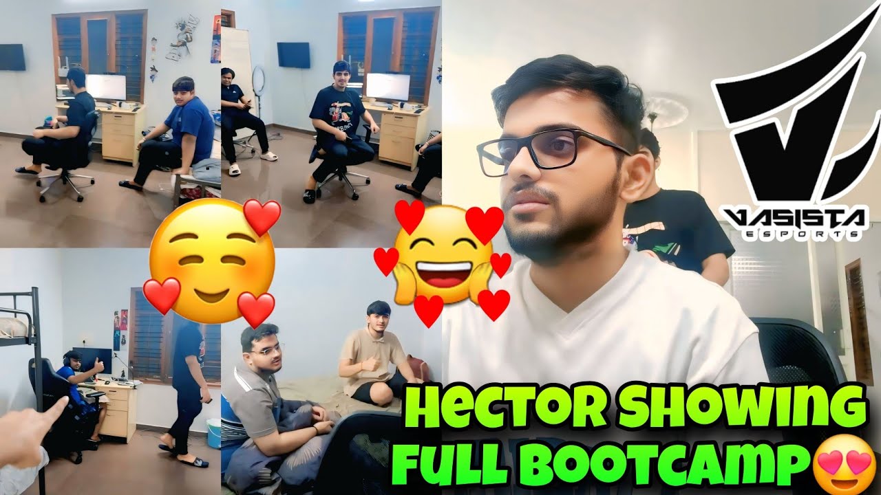 Hector Showing Vasista Esports Full Bootcamp😱😍Show Scaryjod Room🔥
