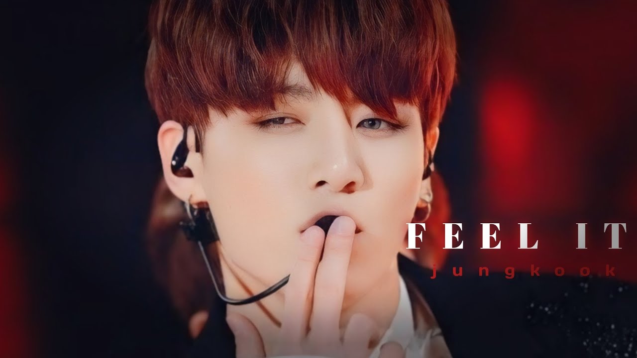 [FMV] Jeon Jungkook - Feel It || fmv video || Michele Morrone