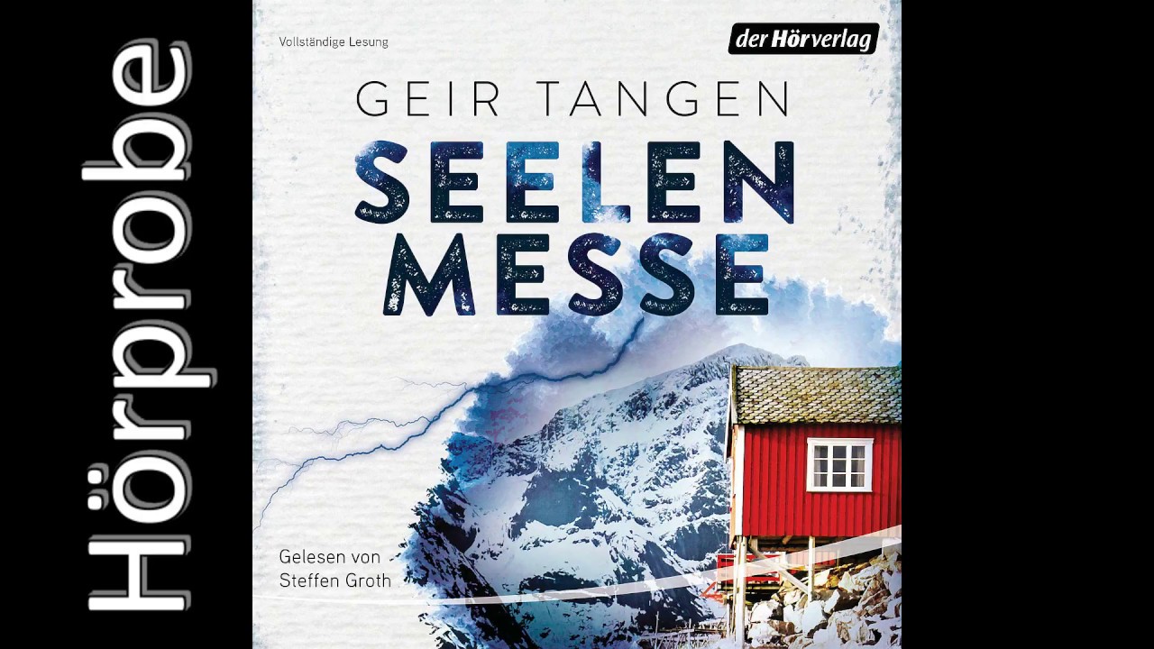 GEIR TANGEN: Seelenmesse (H&ouml;rprobe)