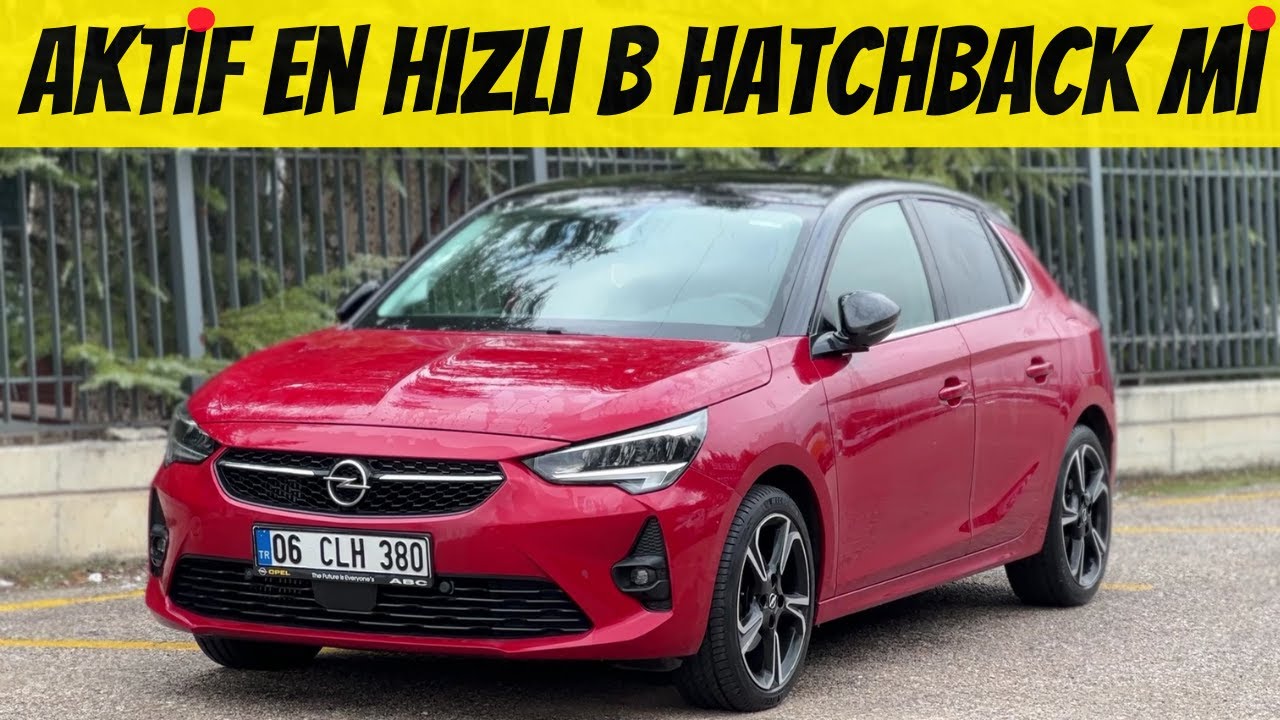 RUHU OPEL KENDİSİ PSA | OPEL CORSA 1.2 T 130 HP 230 NM | ULTİMATE PAKET