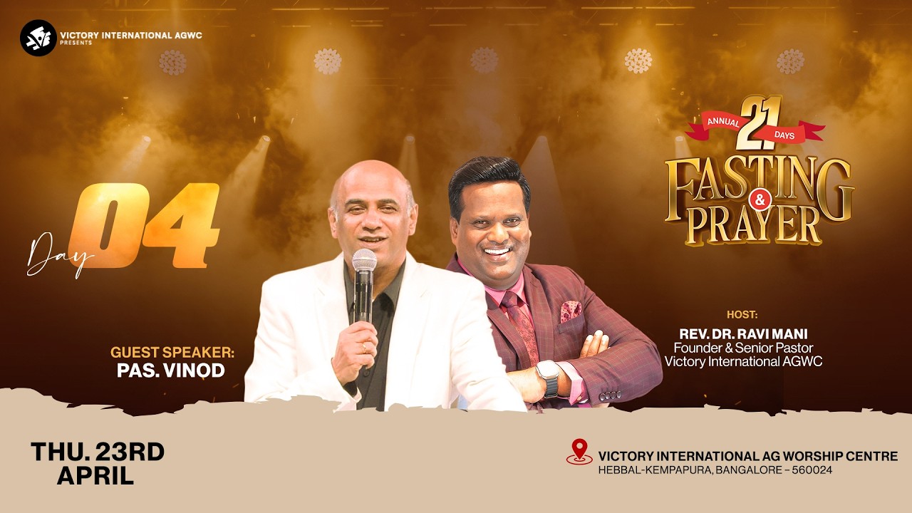 🔴 🅻🅸🆅🅴 23rd April 2026 | 21 Days Fasting & Prayer Day - 4 (Evening Session) | Pas.Vinod