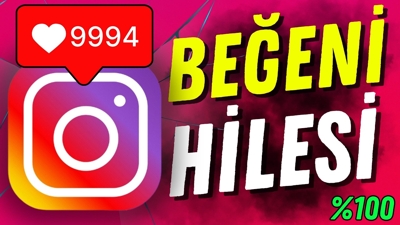 %100 &Ccedil;ALIŞAN İNSTAGRAM BEĞENİ HİLESİ ✅ - &Uuml;CRETSİZ & GER&Ccedil;EK İNSTAGRAM BEĞENİ ARTTIRMA HİLESİ 2025