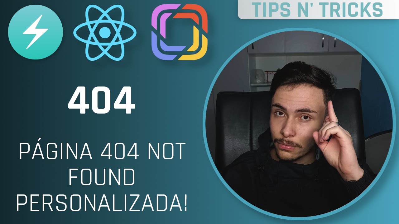 Página 404 personalizada com React Router DOM V6 - Tips N' Tricks #31