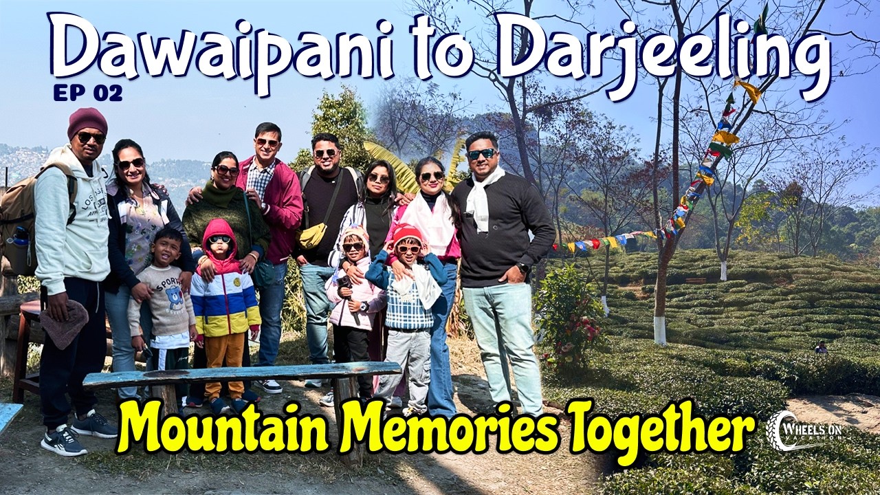 Dawaipani To Darjeeling With Our Bachha Party | Lamahata Eco Park | Tinchuley | Darjeeling Mall Road