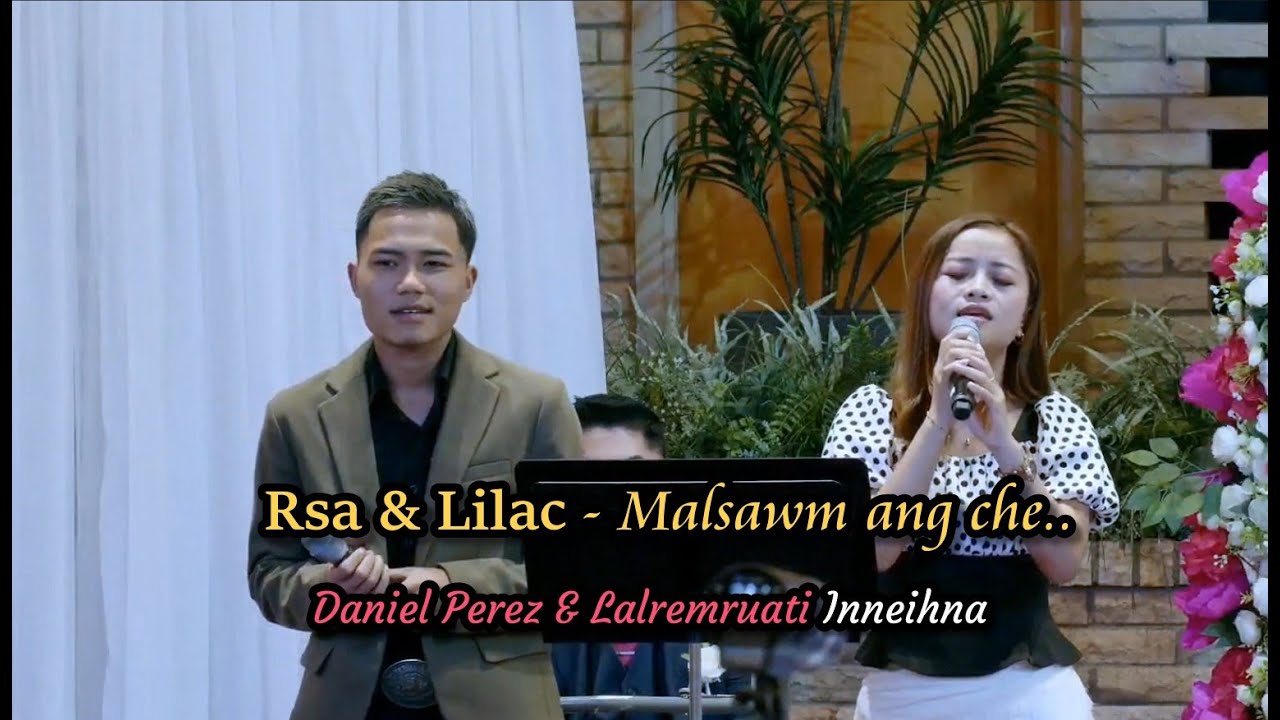 Rsa & Lilac - Malsawm ang che.