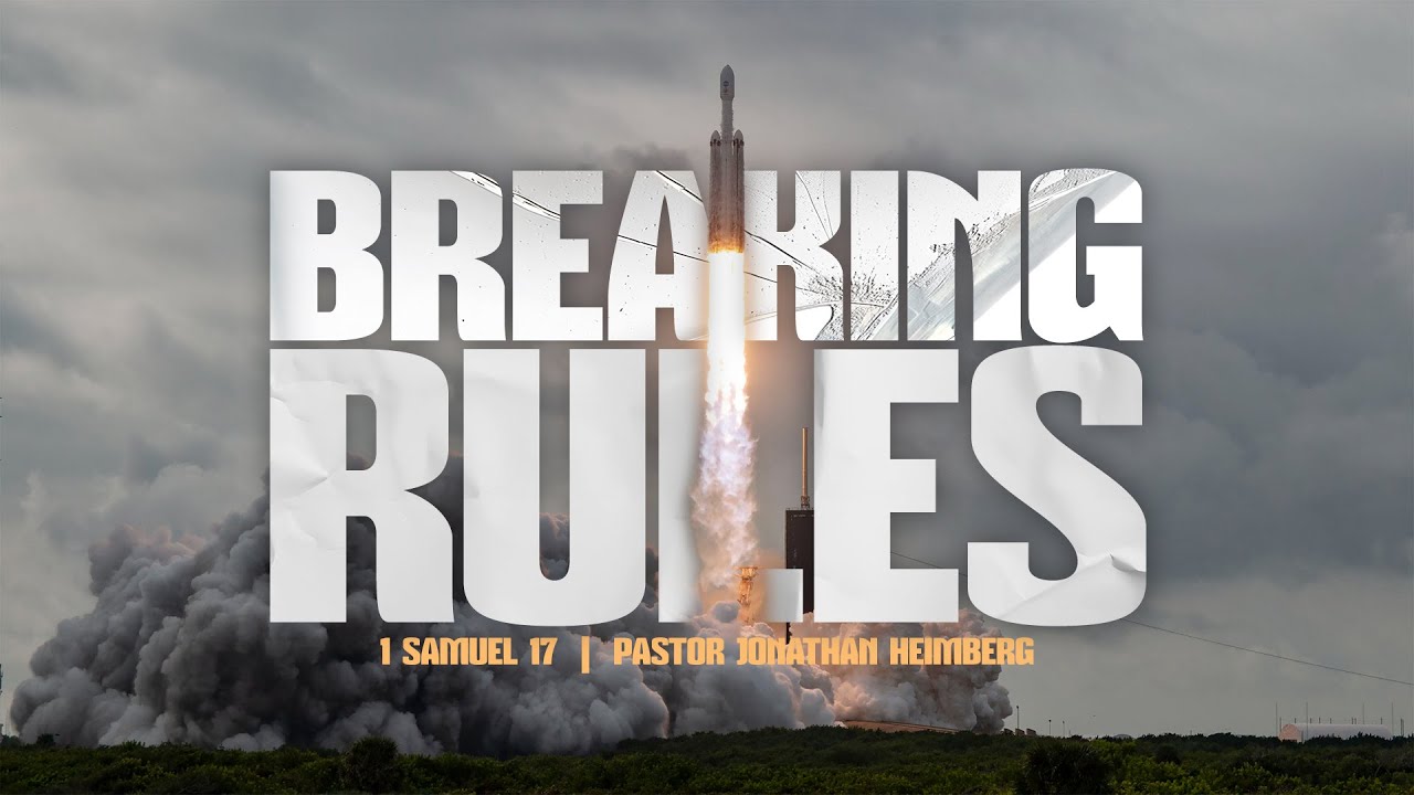 Breaking Rules - Ps Jonathan Heimberg